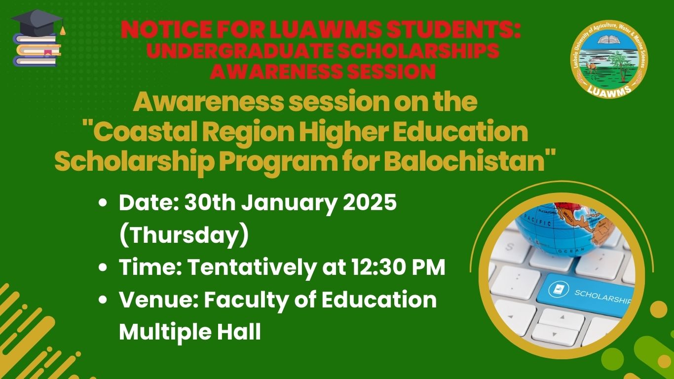 NOTICE FOR LUAWMS STUDENTS: UNDERGRADUATE SCHOLARSHIPS AWARENESS SESSION